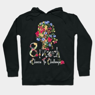 8 March International Womens Day 2022 Choose To Challenge Hoodie